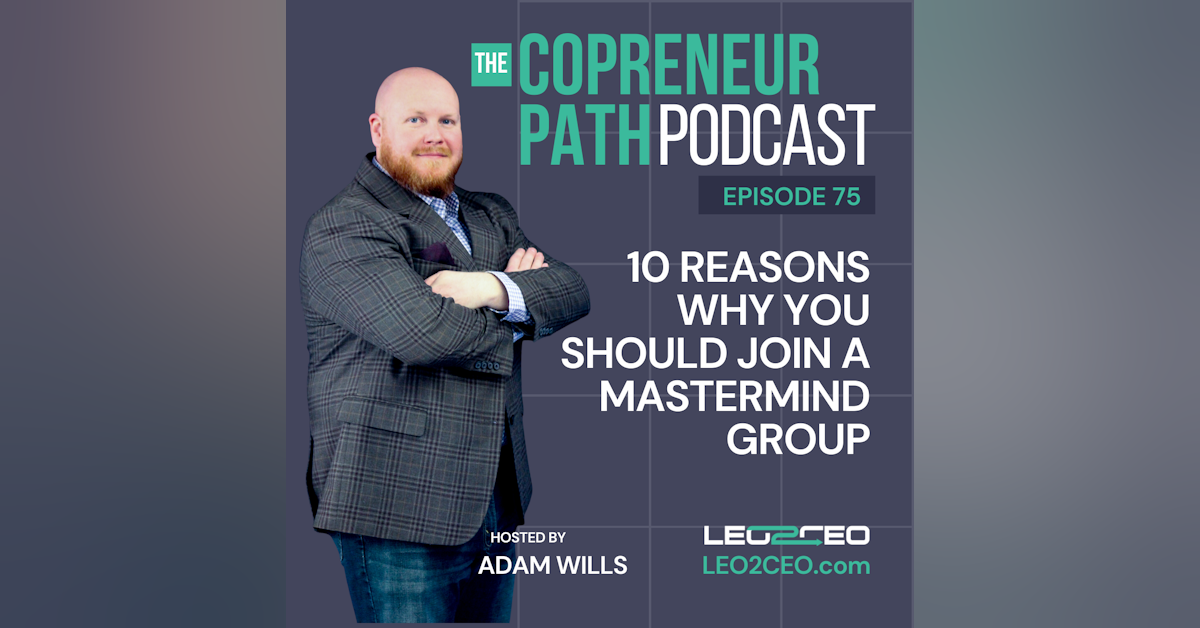 10 Reasons Why You Should Join a Mastermind Group