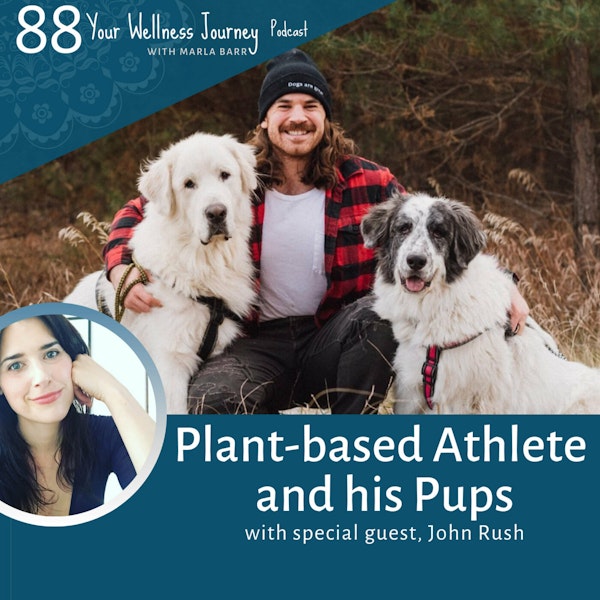 John Rush - The Story of Professional Vegan  Athlete and His Pups