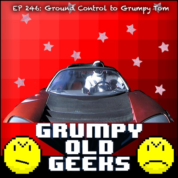 246: Ground Control to Grumpy Tom Image