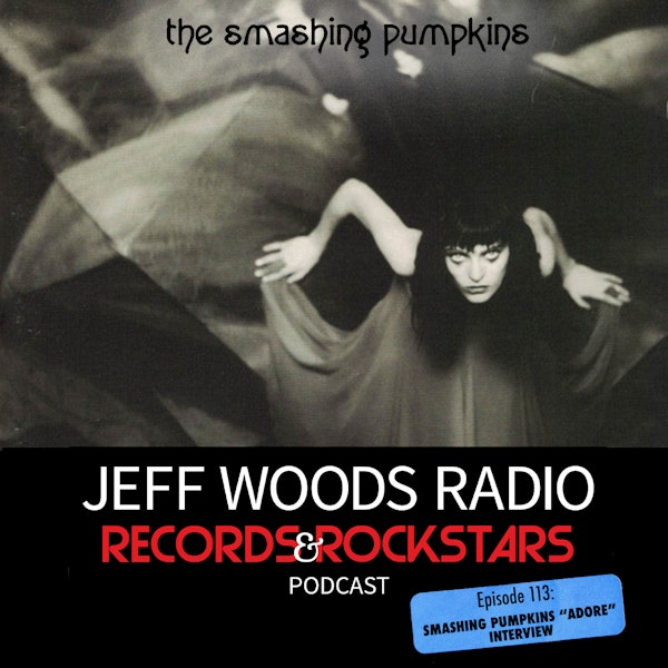113: Smashing Pumpkins Adore Interview (1998)