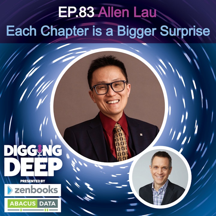 Allen Lau:  Each Chapter is a Bigger Surprise