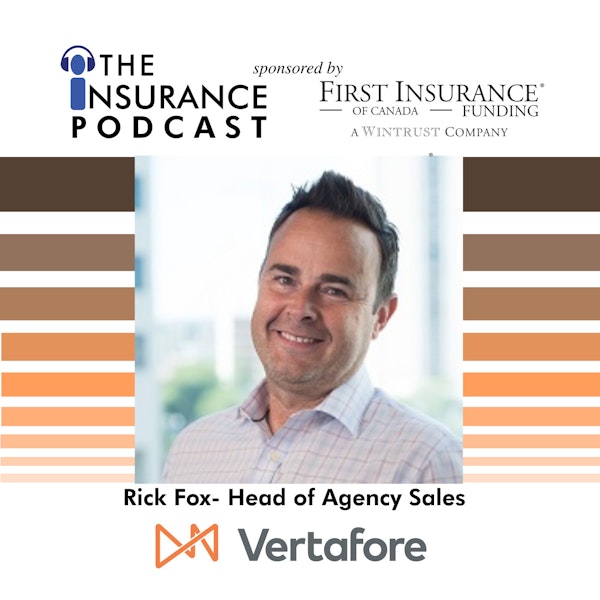 Rick Fox from Vertafore: Brokers, agents, distribution, & connection Image