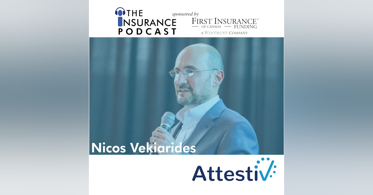 Nicos Vekairides CEO of Attestiv: Digital Authenticity for Insurance