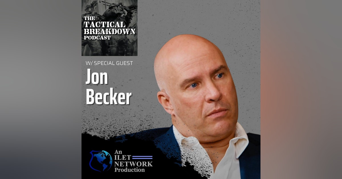 Jon Becker: The Mind Behind The Debrief | A New Podcast for Tactical Operations