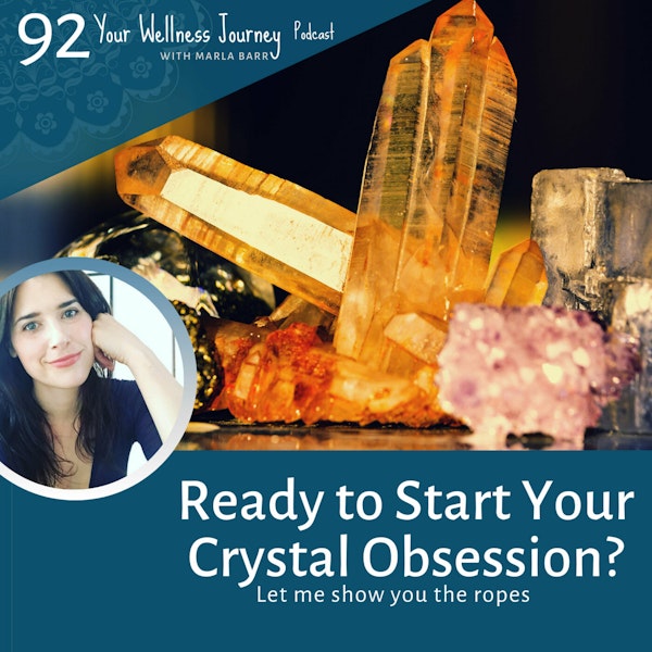Ready to Become Crystal Obsessed - 3 Tips for New Crystal Addicts