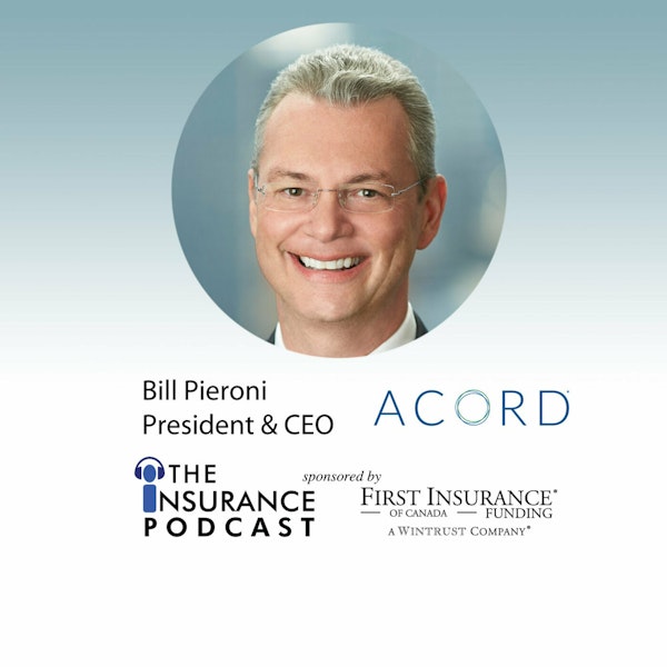 Bill Pieroni President & CEO of ACORD Image