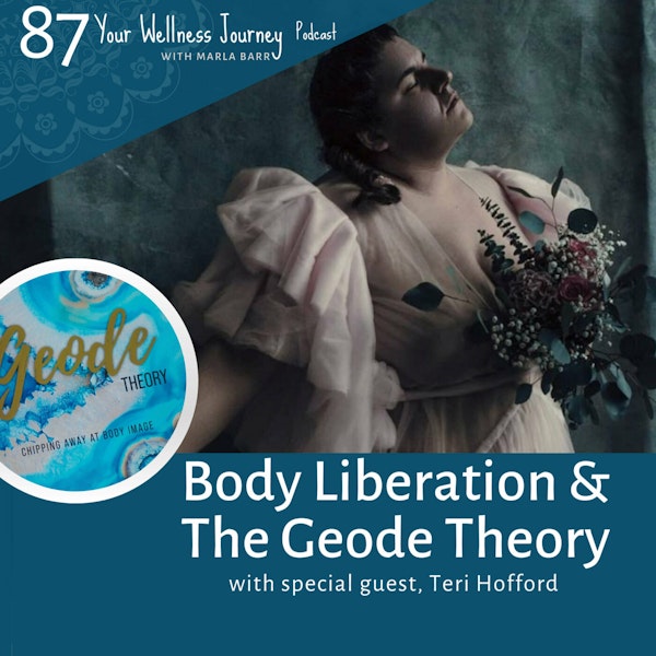 Body Liberation & The Geode Theory