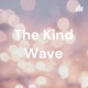 The Kind Wave Album Art