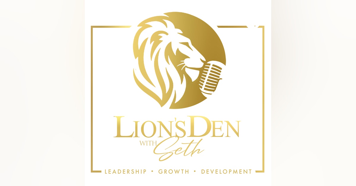 Lion's Den- Bridging The Gap with Dr. Jones