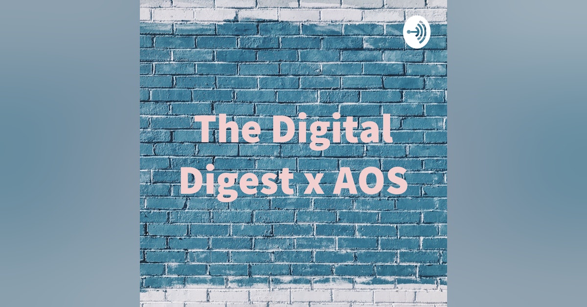 The Digital Digest Cafe x AOS Newsletter Signup