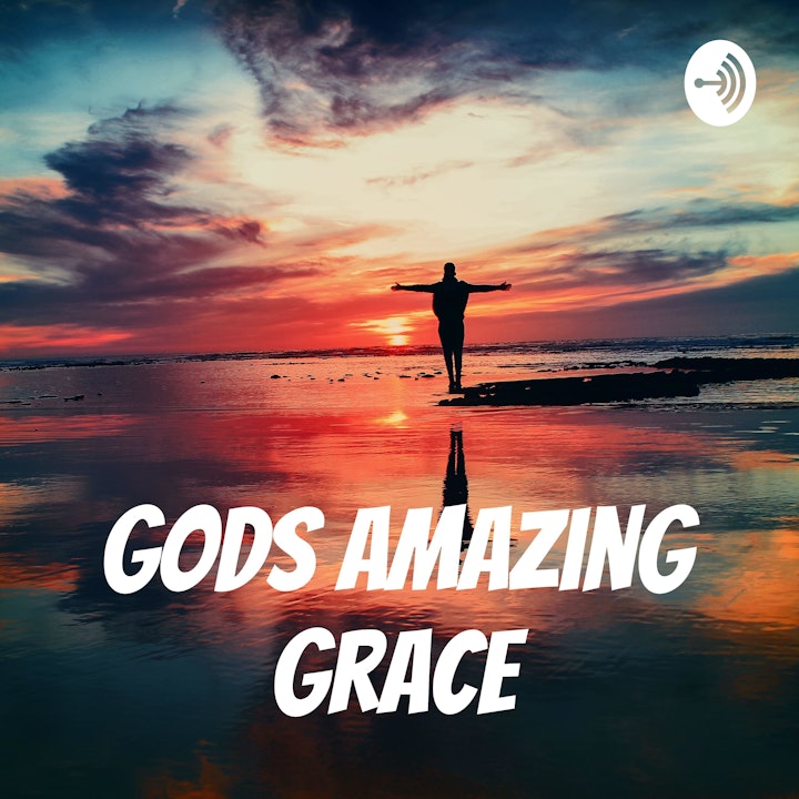 Gods Amazing Grace