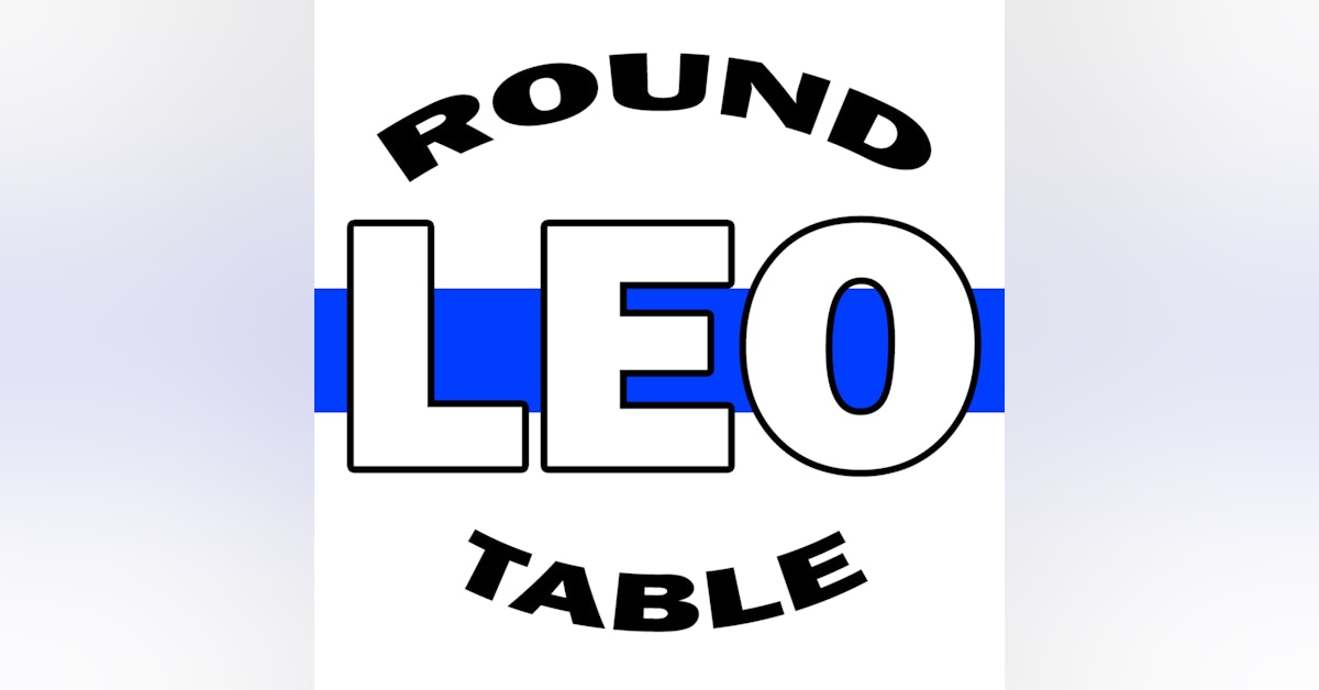 LEO Round Table - Law Enforcement Talk Show - S06E29 - 2 of 2