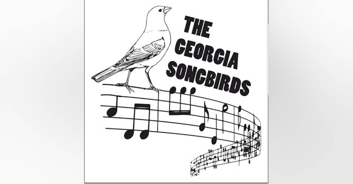 The Georgia Songbirds Weekly Top 10 Countdown Week 73