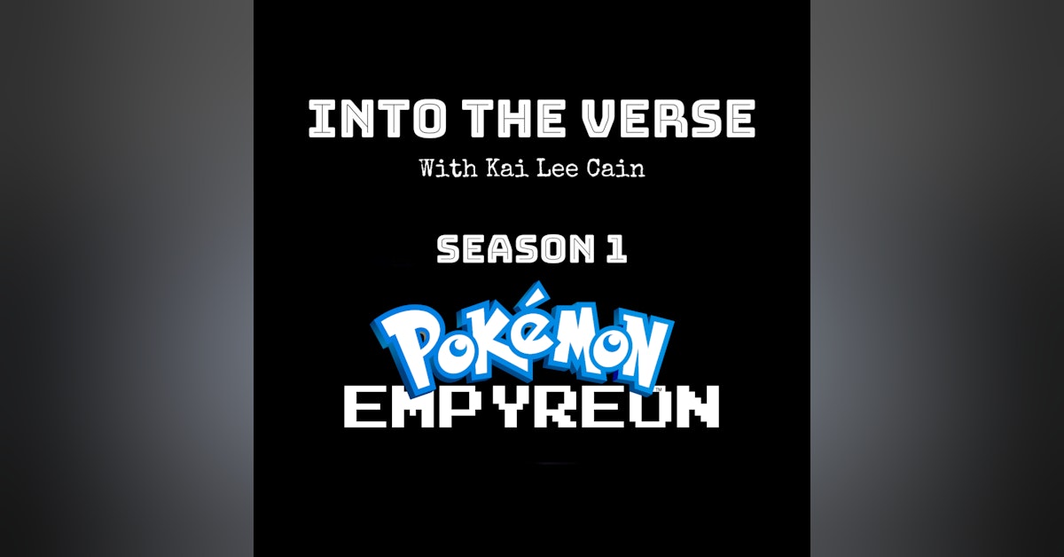 Episode 3 - Pokemon: Empyrean ~ Nuzlocke (Part 1) (S1, E3)
