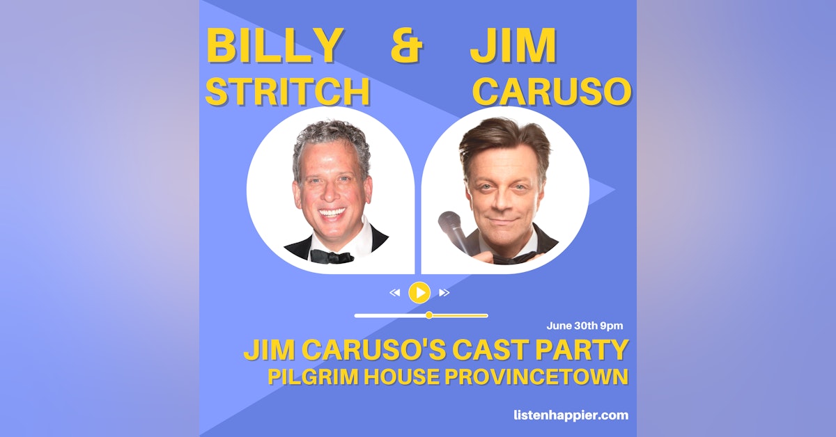 Jim Caruso's Cast Party with Billy Stritch on the Piano
