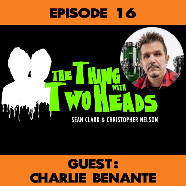 The Thing With Two Heads Episode 16 Ranking the JAWS Franchise With Charlie Benante from ANTHRAX