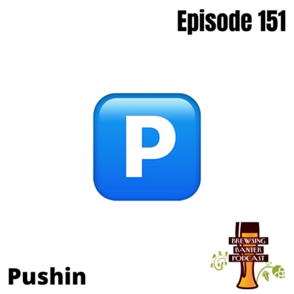 BBP 151 - Pushin Image