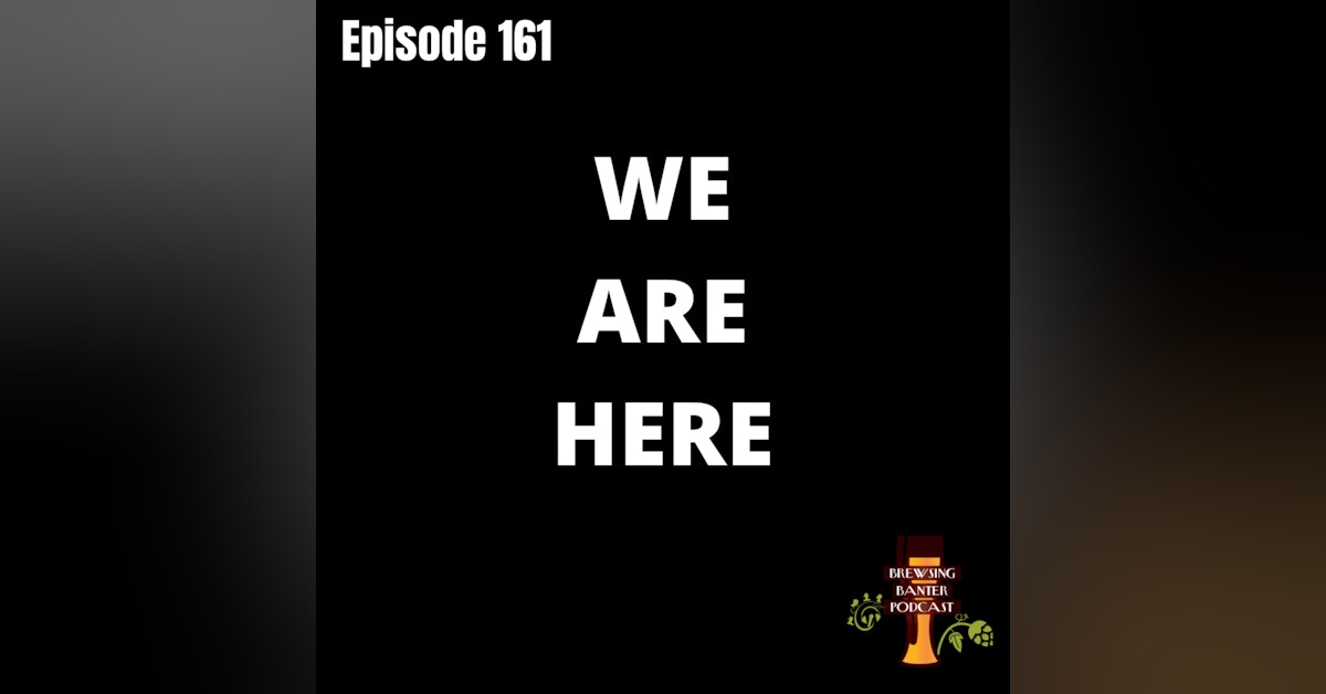 BBP 161 - We Are Here