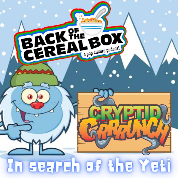Cryptid Crunch - In Search of the Yeti! Image