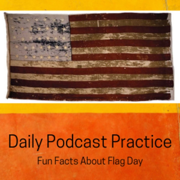 Fun Facts about Flag Day