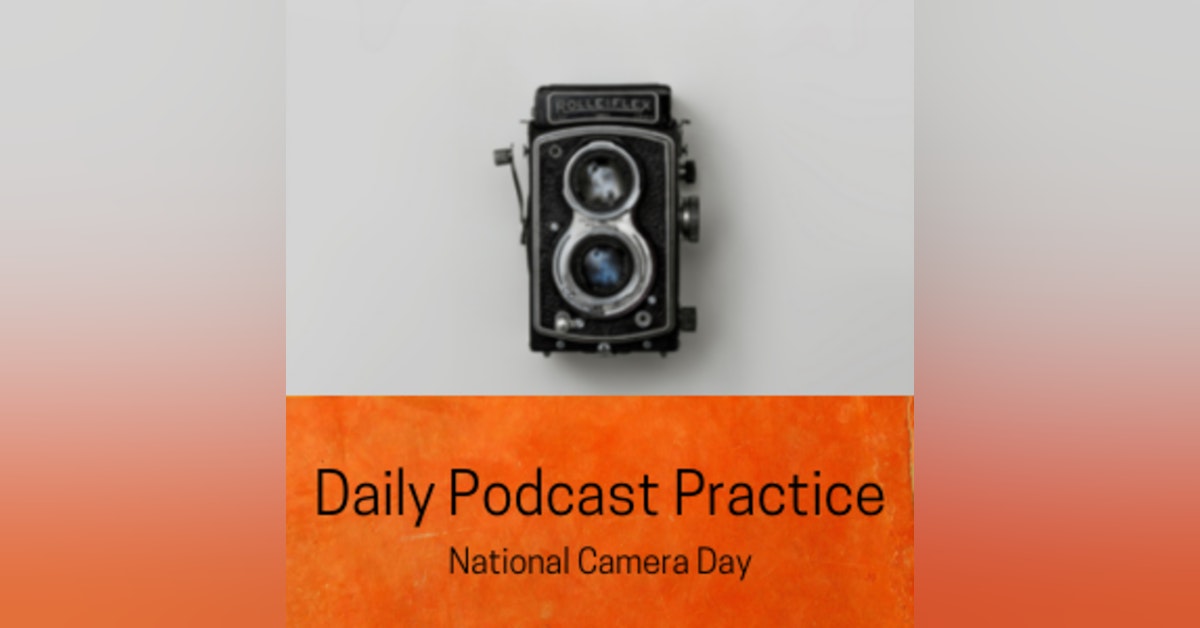 Today is National Camera Day