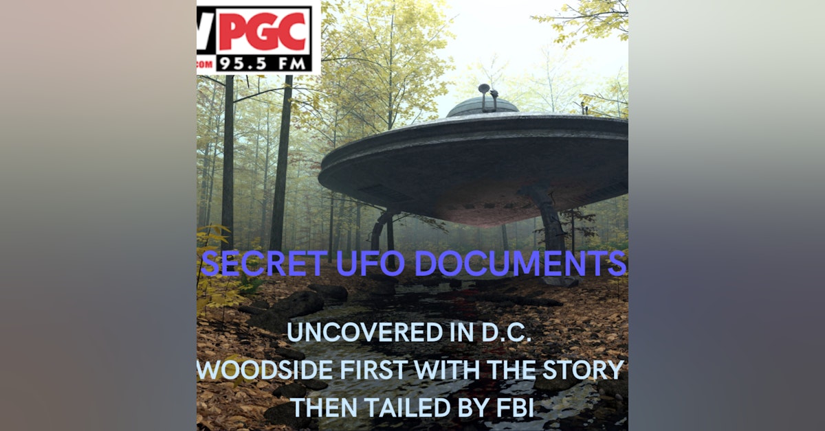 UFO Documents uncovered by Woodside in DC