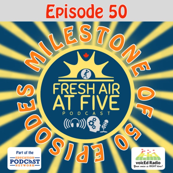 Milestone of 50 Episodes - FAAF50 Image