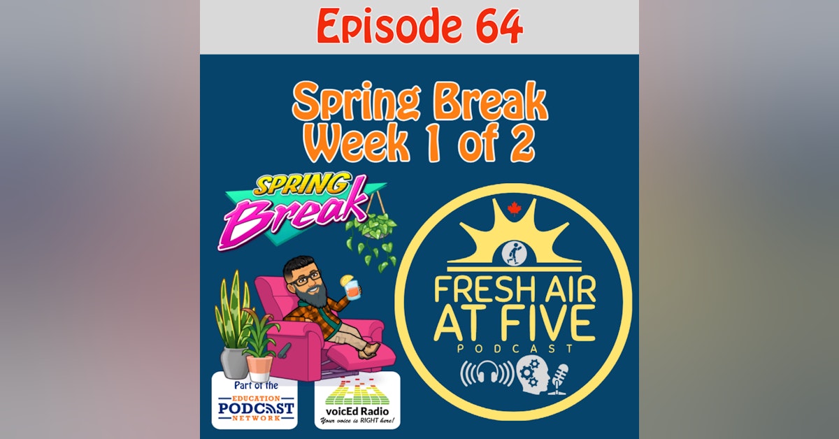 Spring Break Week 1 - FAAF64
