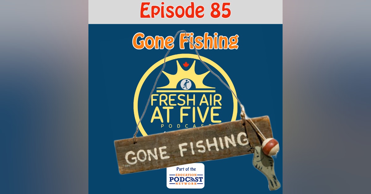 Gone Fishing - FAAF84