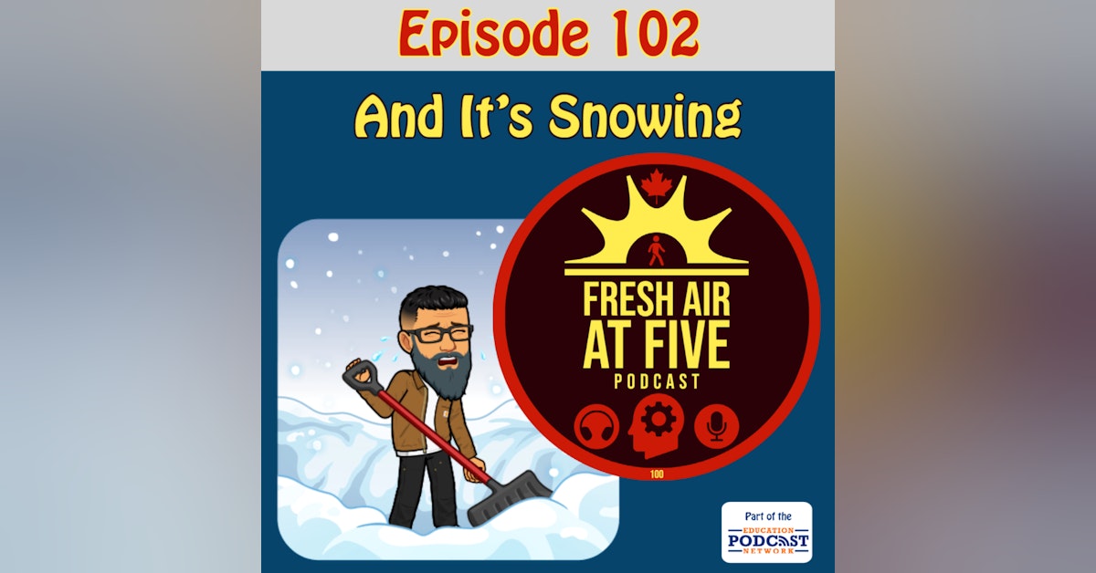 And It's Snowing - FAAF 102