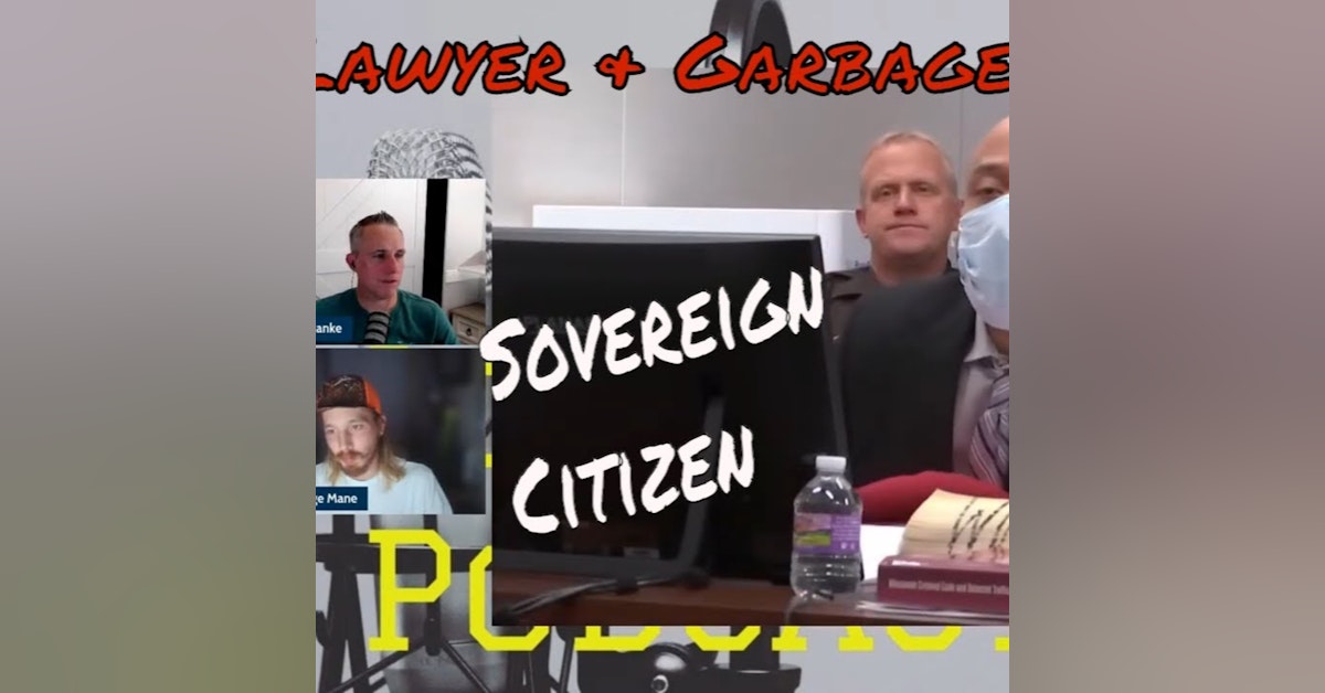 Sovereign Citizen & Darrell Brooks Trial (EP 69)