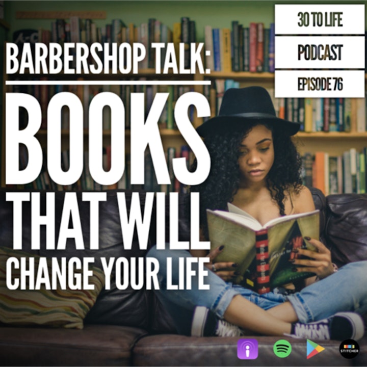 76: Barbershop Talk - Books That Will Change Your Life