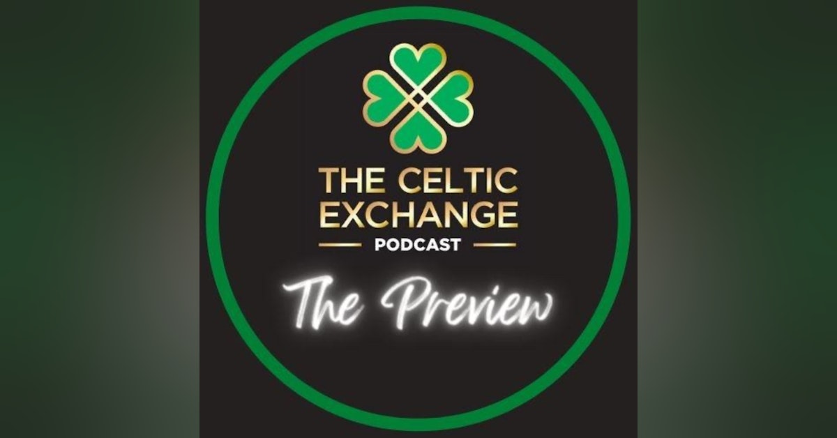 The Preview: Rangers v Celtic (Sun 29th Aug 2021)