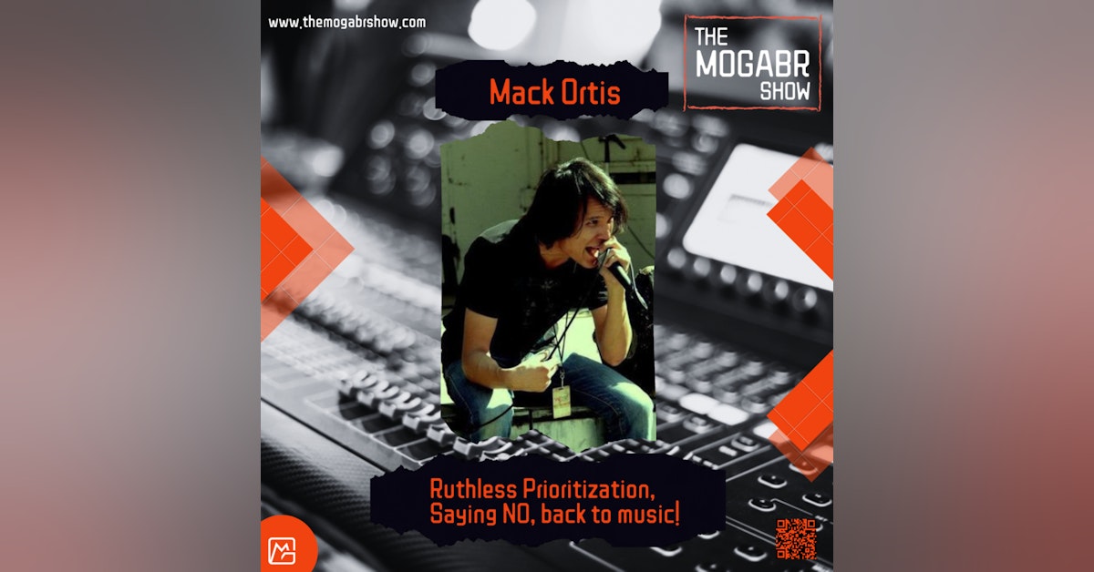 24: Mack Ortis: Life at Facebook, Ruthless Prioritization, Saying No, and back to the Music