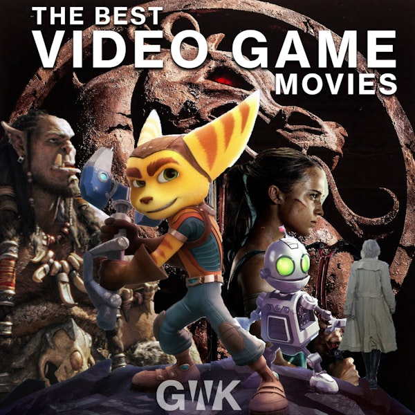 107 - The Best Video Game Movies Image