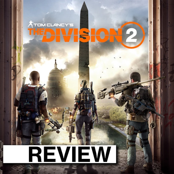 REVIEW: Ubisoft's "The Division 2" Image