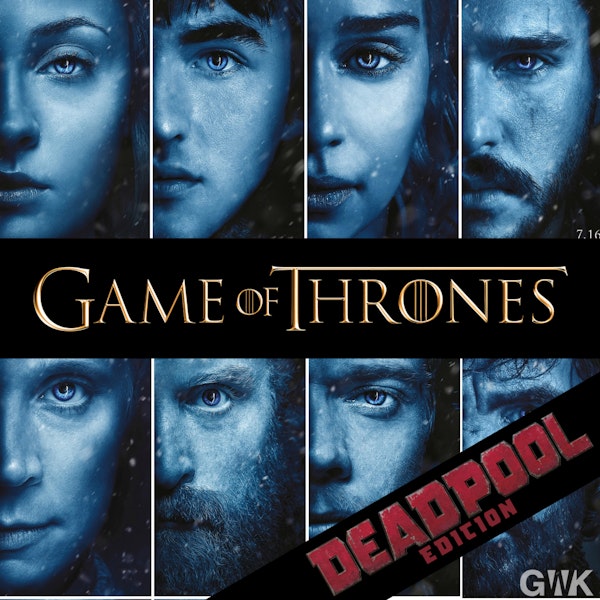 BONUS: Game of Thrones - The Deadpool Edition Image