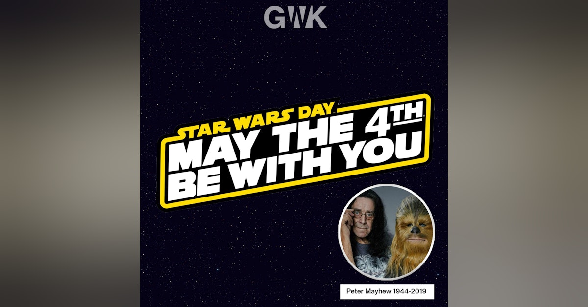 BONUS: May the 4th Be With You