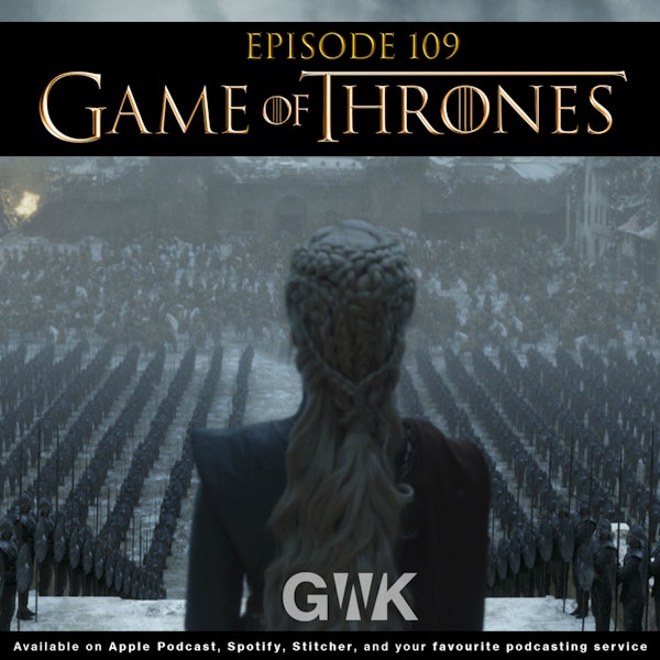 110 - The Geeks vs The Game of Thrones Image
