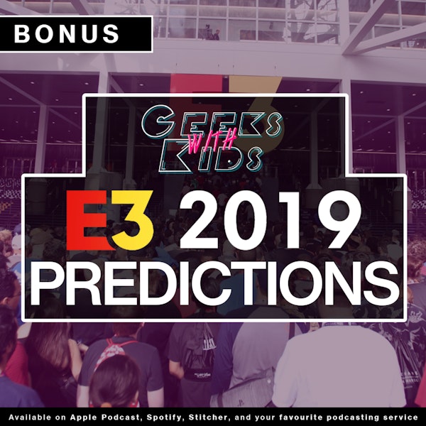 BONUS: E3 2019 Predictions Image