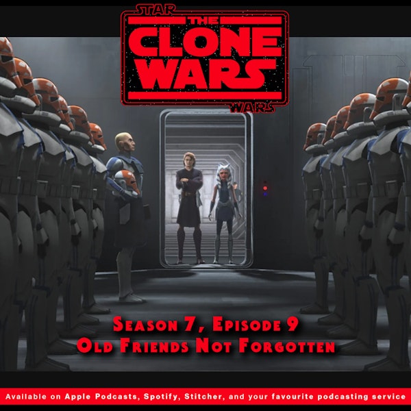 BONUS - The Geeks React to "Star Wars: Clone Wars" S07E09 - Old Friends Not Forgotten Image