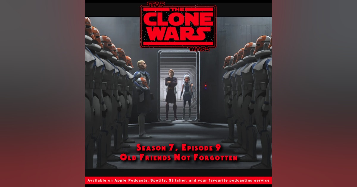 BONUS - The Geeks React to "Star Wars: Clone Wars" S07E09 - Old Friends Not Forgotten