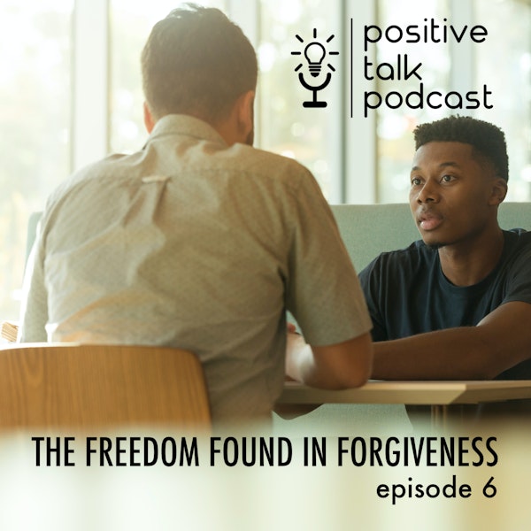 The Freedom in Forgiveness Image
