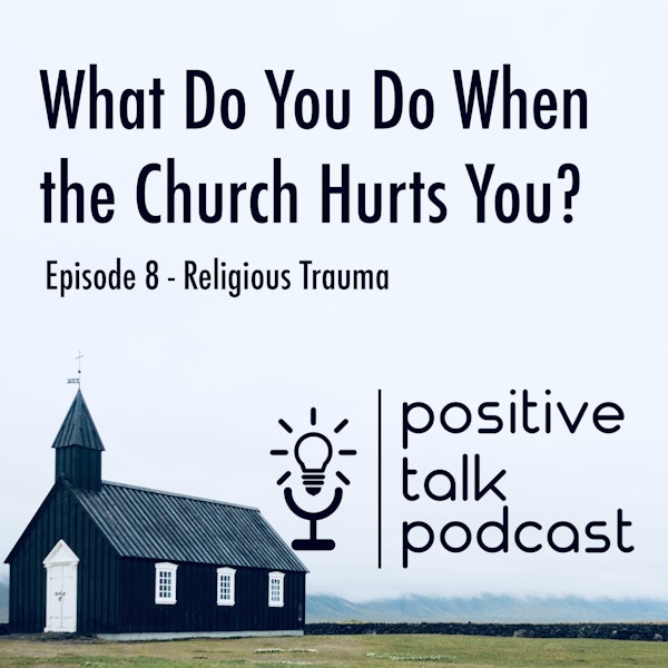 What Do You Do When the Church Hurts You? Image
