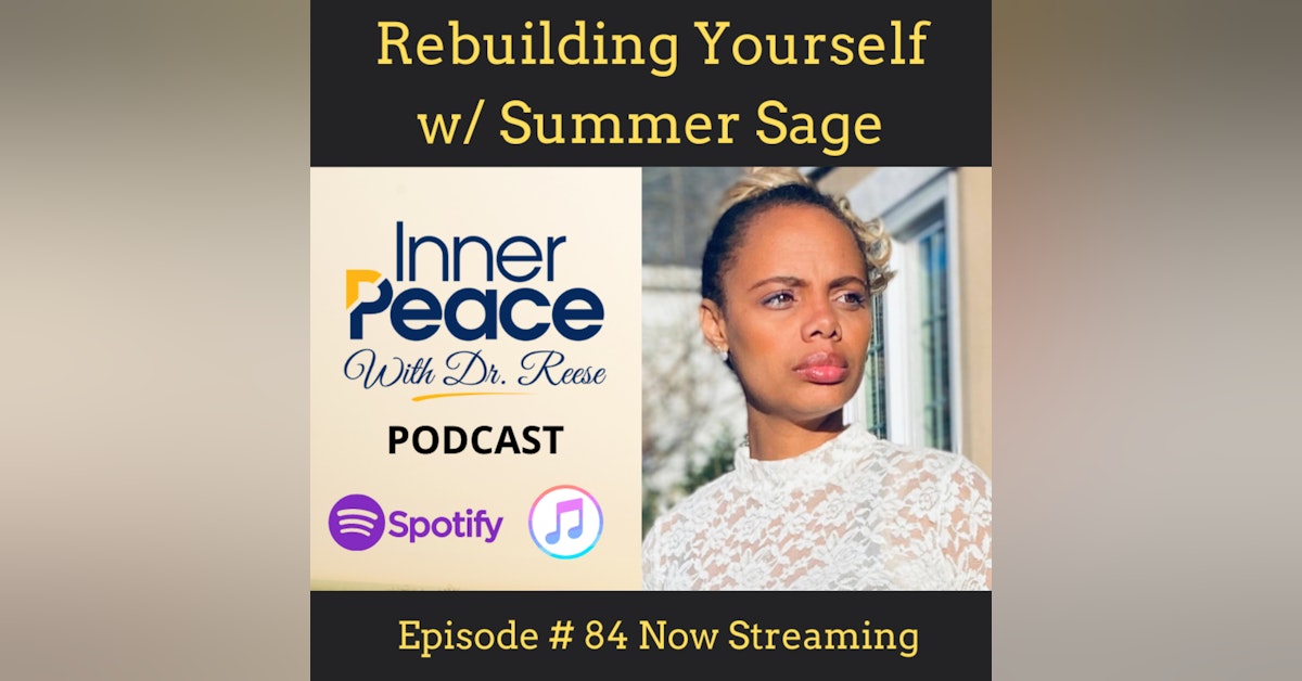 Rebuilding Yourself w/ Summer Sage