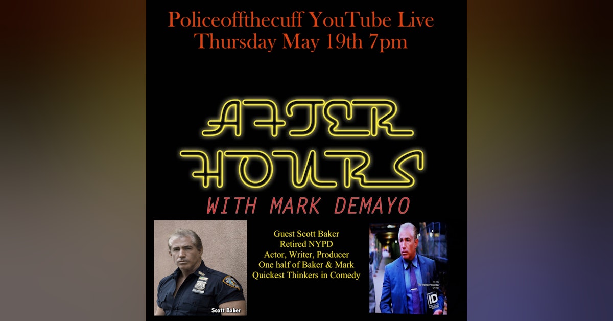 POC After Hours with Mark DeMayo guest Scott Baker