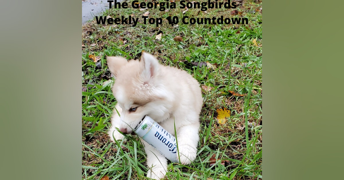 The Georgia Songbirds Weekly Top 10 Countdown week 66