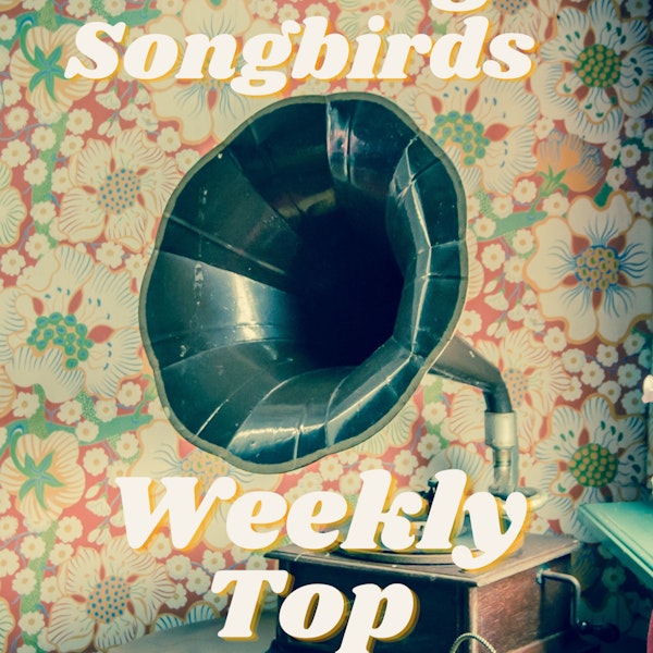 The Georgia Songbirds Weekly Top 10 Countdown Week 88 Image