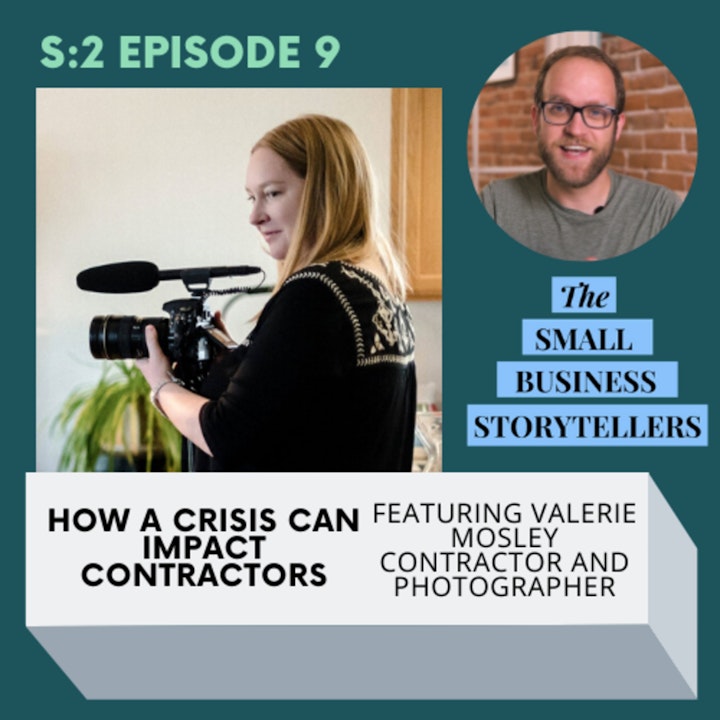 How a Crisis Can Impact Contractors with Valerie Mosley Contractor and Photographer