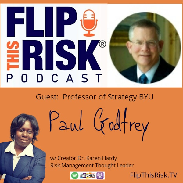Interview with Paul Godfrey, Professor of Business Strategy @BYU